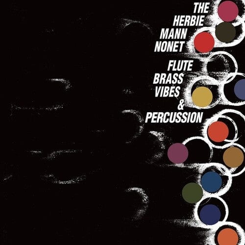 Mann Nonet, Herbie - Flute Brass Vibes & Percussion