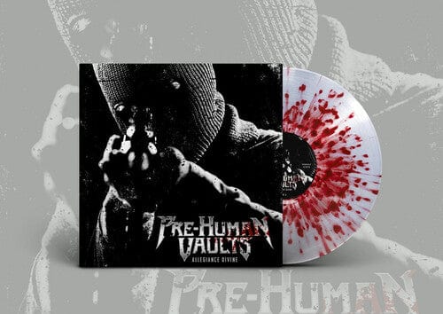 Pre-Human Vaults - Allegiance Divine, Clear Splatter