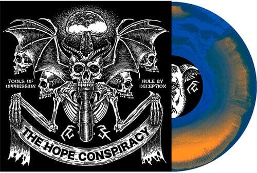 The Hope Conspiracy - Tools Of Oppression / Rule By Deception (Indie Exclusive, Colored Vinyl, Orange, Blue)