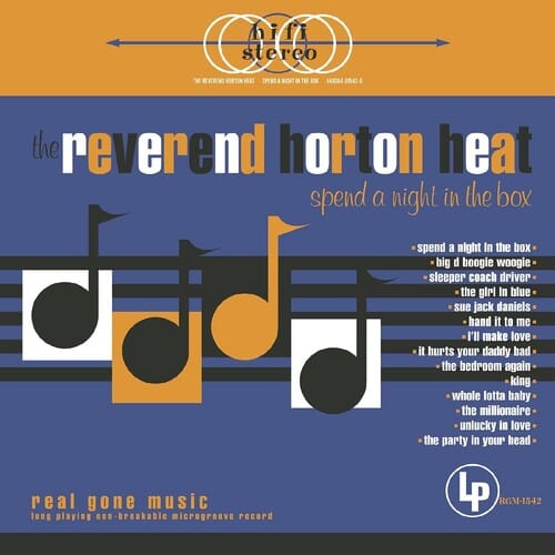 The Reverend Horton Heat - Spend a Night in the Box
