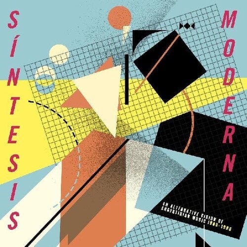 Various Artists - Sintesis Moderna, An Alternative Vision Of Argentinean Music 1980-1990) Various Artists