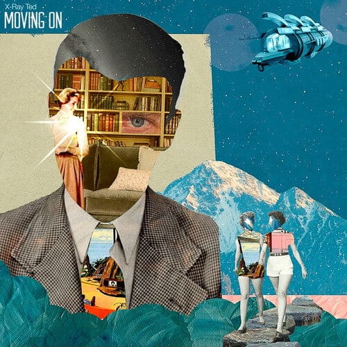 X-Ray Ted - Moving On