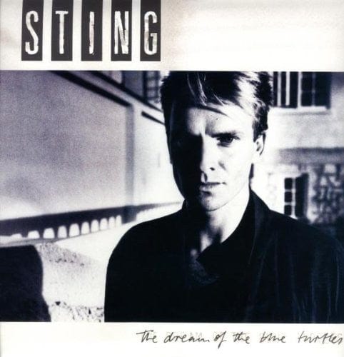 Sting -  Dream Of The Blue Turtles