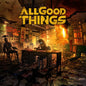 All Good Things - Hope In Hell (Translucent Orange & Black Vinyl)