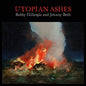 Bobby Gillespie - Utopian Ashes - IEX Color Vinyl