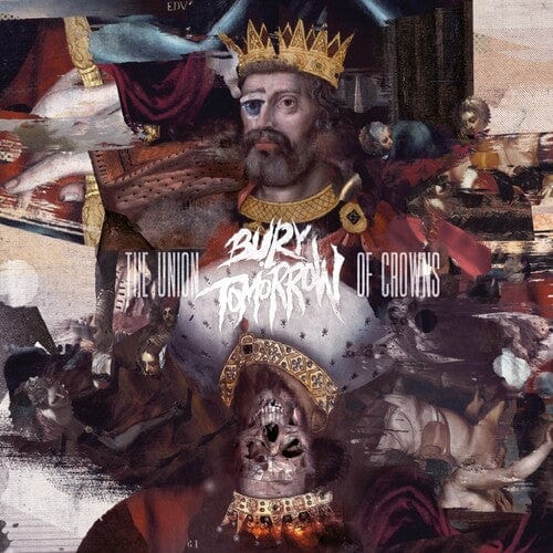 BURY TOMORROW - The Union of Crowns