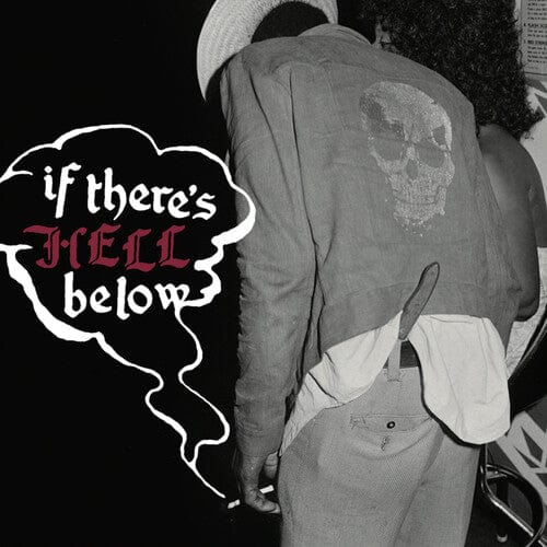 Various Artists - If There's Hell Below (Red Vinyl)
