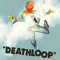 Deathloop - O.S.T. - Deathloop OST