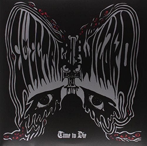 Electric Wizard - Time to Die