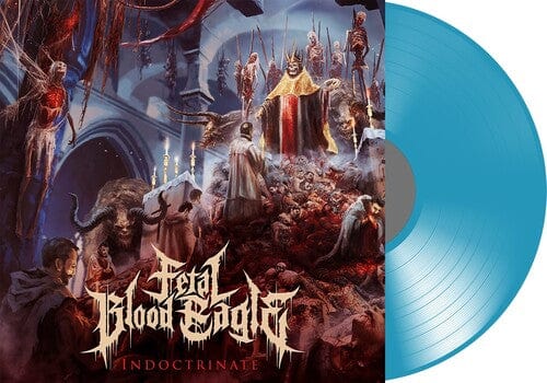 Fetal Blood Eagle - Indoctrinate (Transparent Blue)