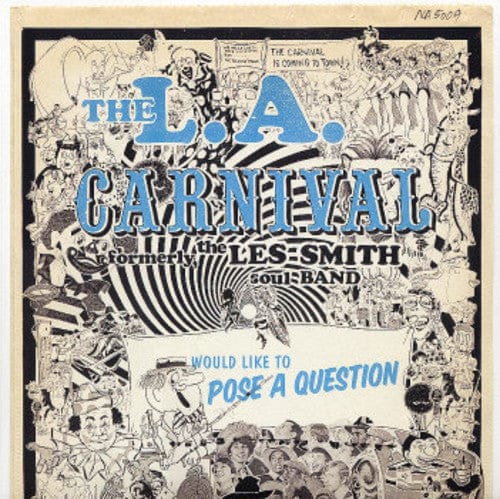 L.A. Carnival - Would Like To Pose A Question