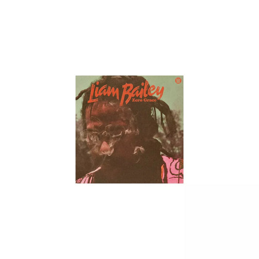 Liam Bailey - Zero Grace