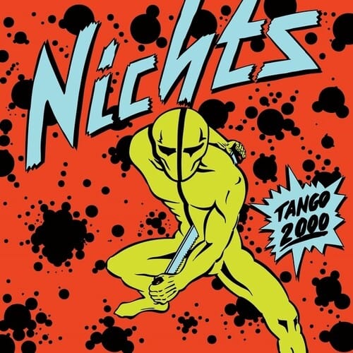 Nichts - Tango 2000