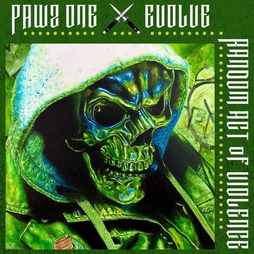 Pawz One & Evolve - Random Act Of Violence