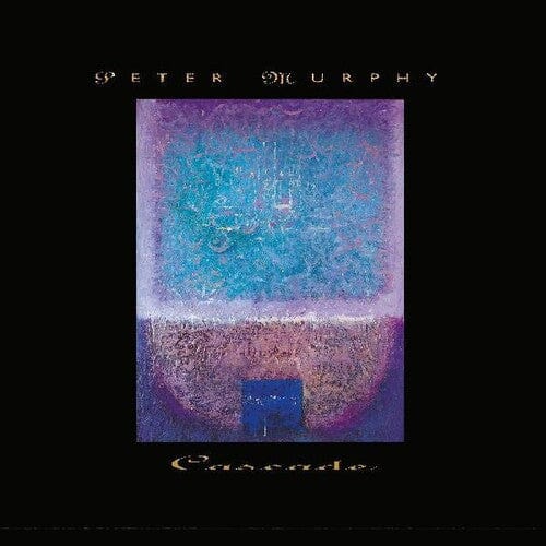 Murphy,Peter - Cascade