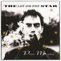 Murphy,Peter - Last And Only Star (Rarities)