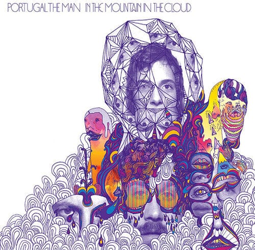Portugal The Man - In The Mountain in The Cloud