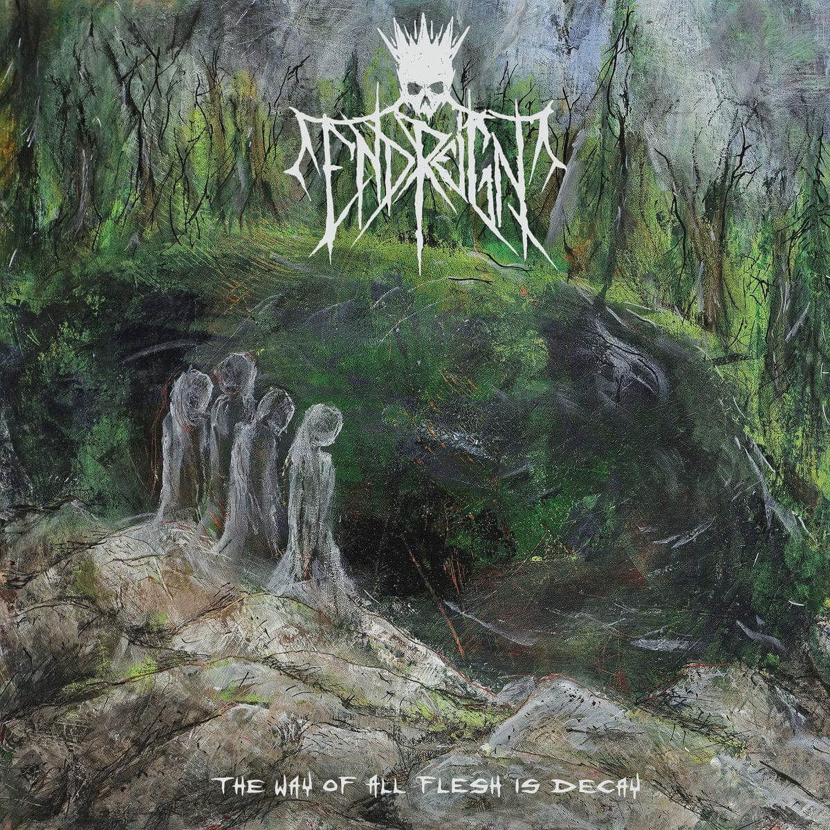 End Reign - The Way of All Flesh is Decay