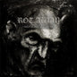 Rot Away - Nothing is Good